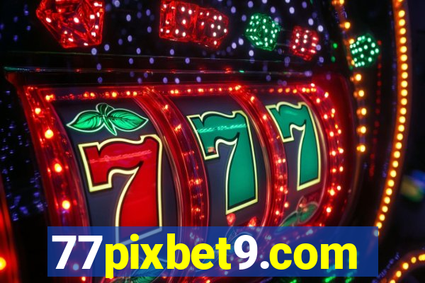 77pixbet9.com