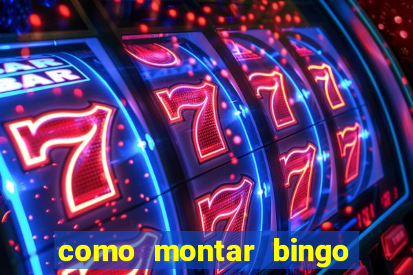 como montar bingo brinquedos toia