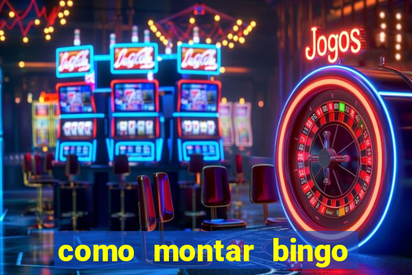 como montar bingo brinquedos toia