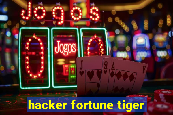 hacker fortune tiger