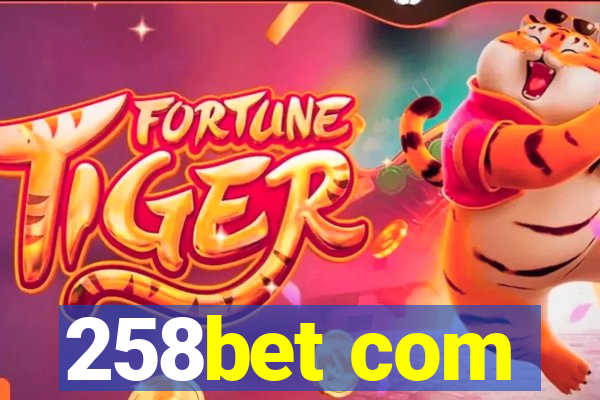 258bet com