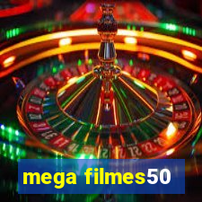 mega filmes50