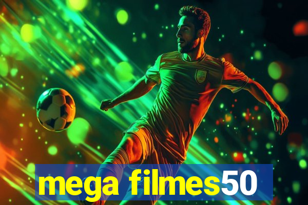 mega filmes50