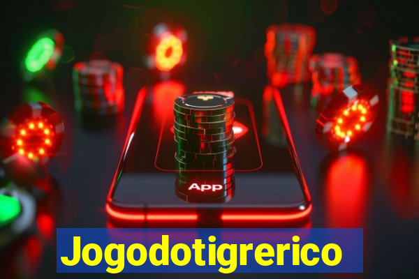 Jogodotigrerico