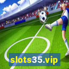 slots35.vip