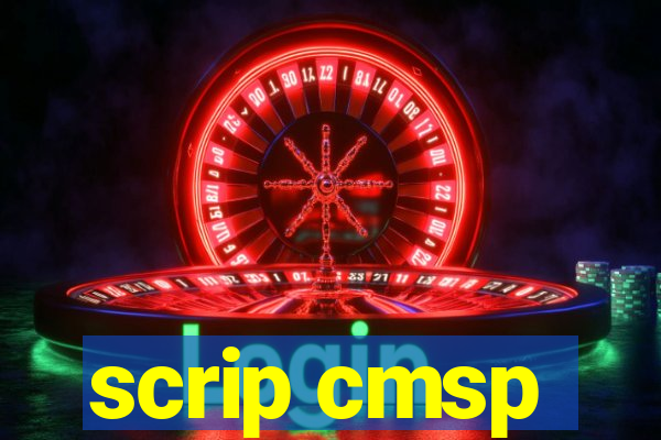 scrip cmsp