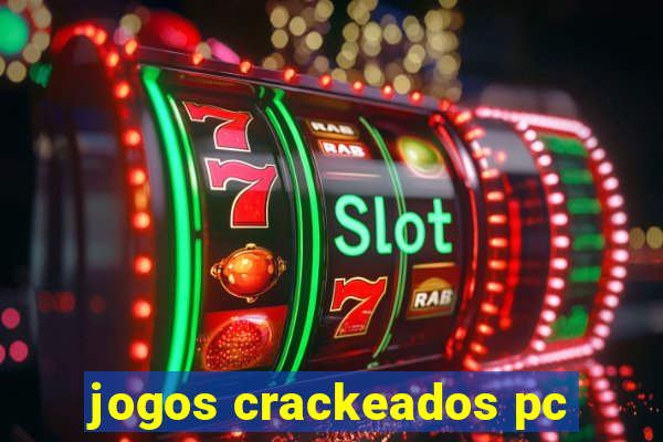 jogos crackeados pc