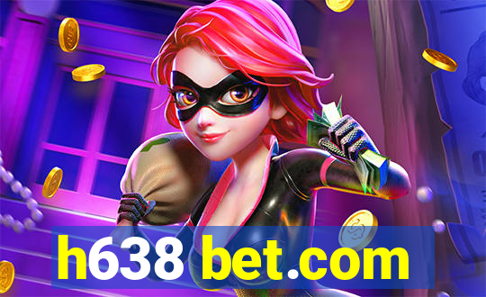 h638 bet.com