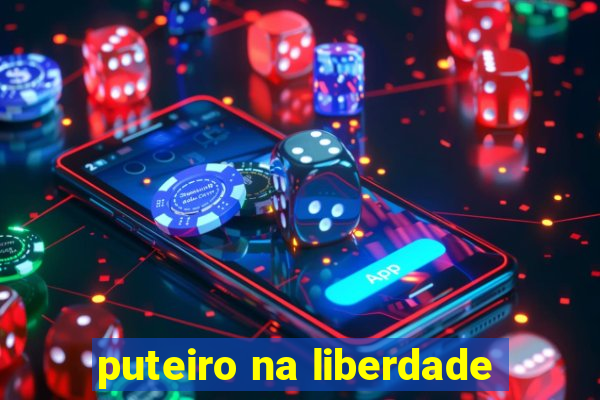 puteiro na liberdade