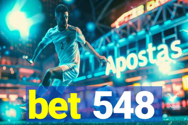 bet 548