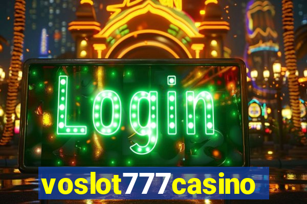 voslot777casino