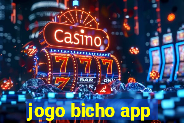 jogo bicho app