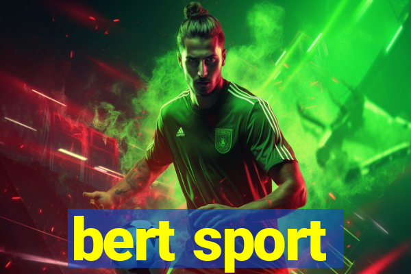 bert sport