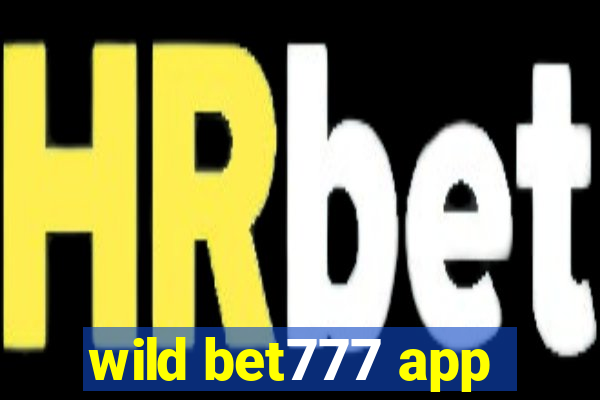 wild bet777 app