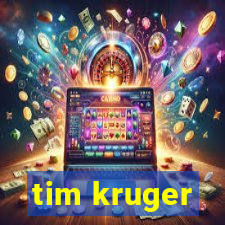 tim kruger