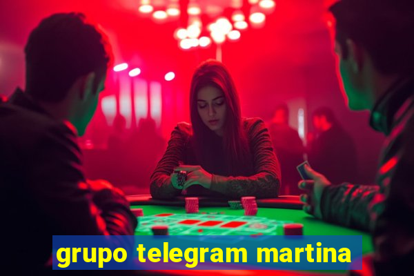 grupo telegram martina