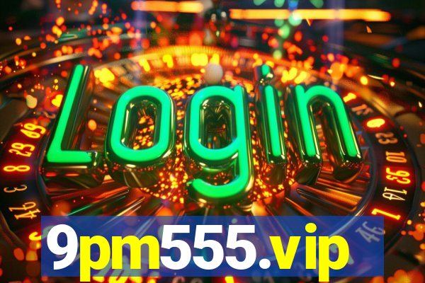 9pm555.vip