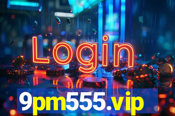 9pm555.vip