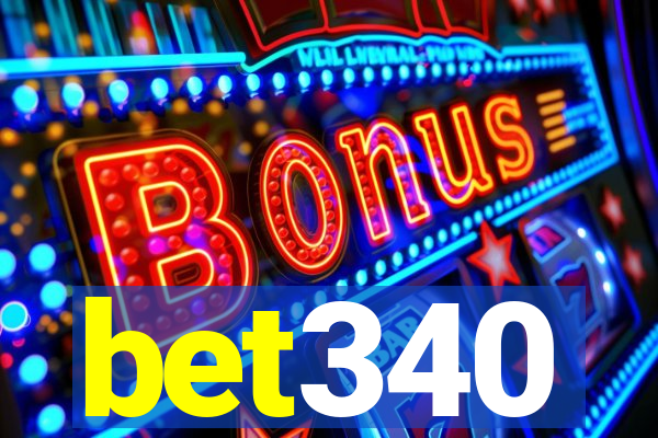 bet340