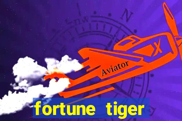 fortune tiger deposito de 1 real