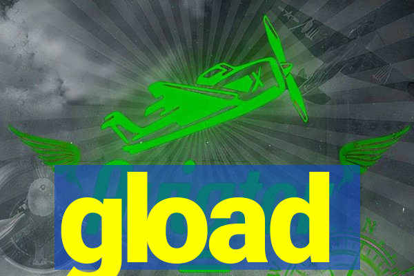 gload