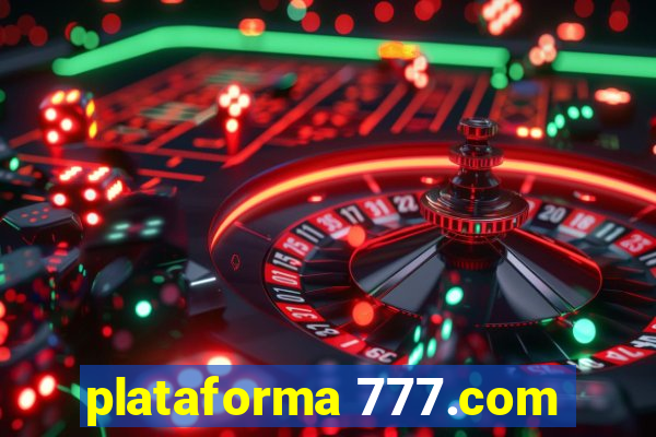 plataforma 777.com