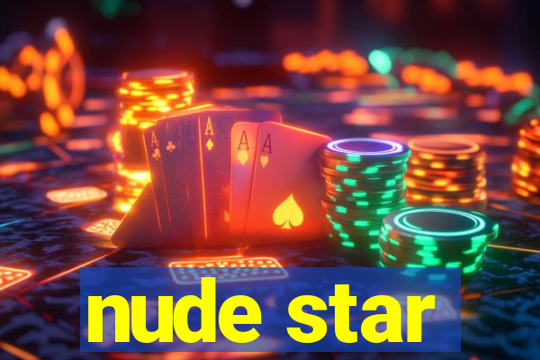 nude star