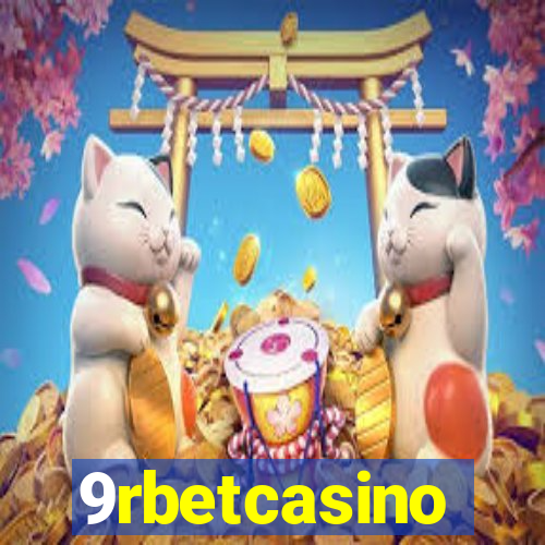 9rbetcasino