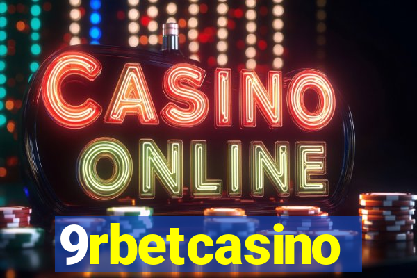 9rbetcasino