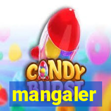 mangaler