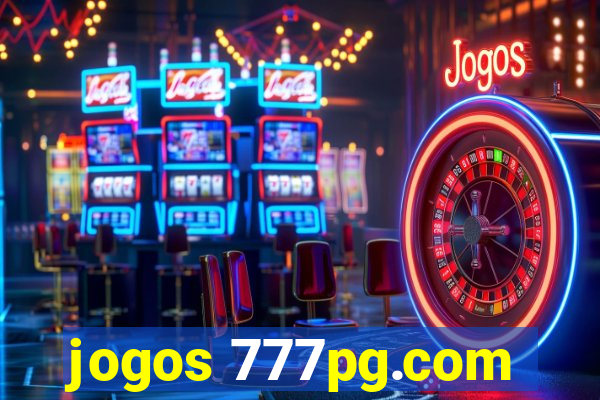 jogos 777pg.com