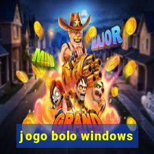 jogo bolo windows