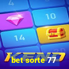 bet sorte 77