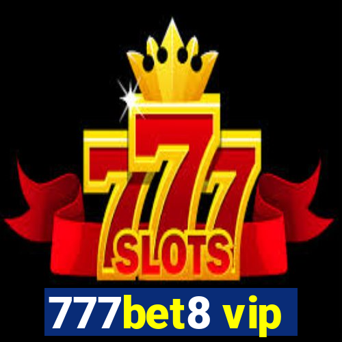 777bet8 vip