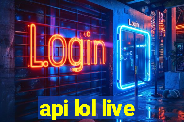 api lol live