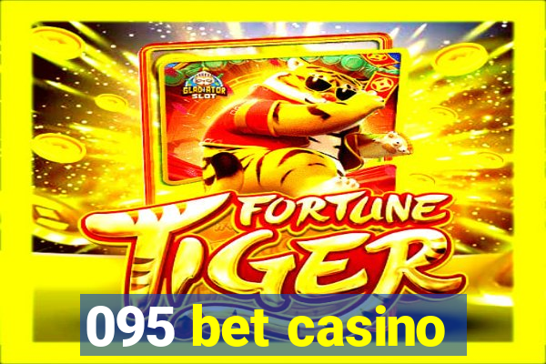 095 bet casino