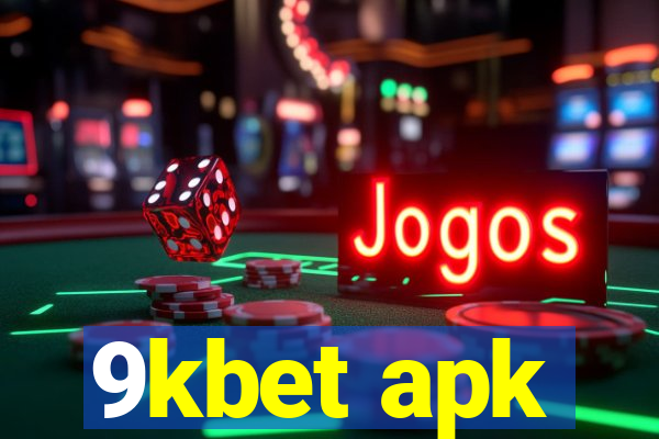 9kbet apk