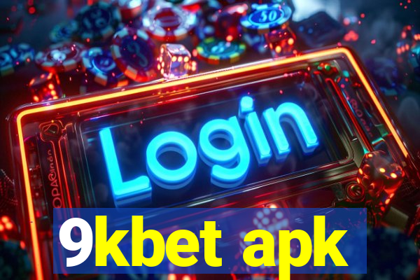 9kbet apk