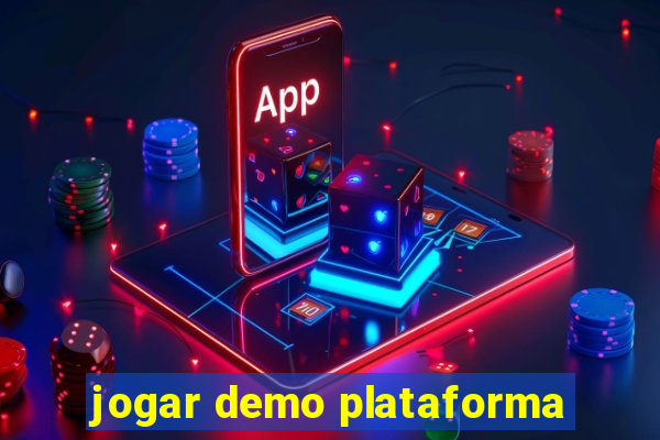 jogar demo plataforma