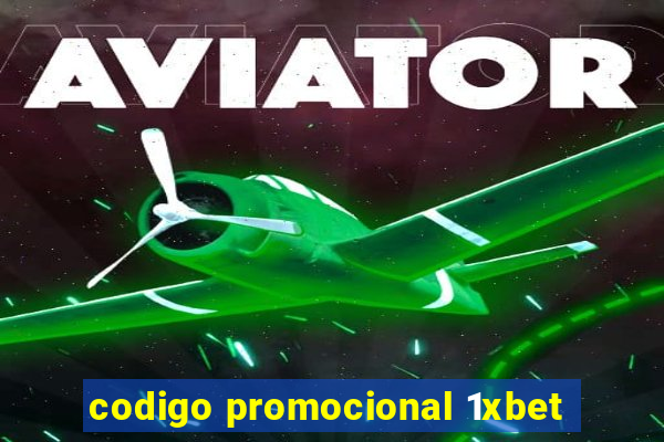 codigo promocional 1xbet