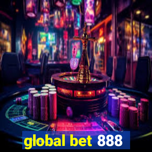 global bet 888