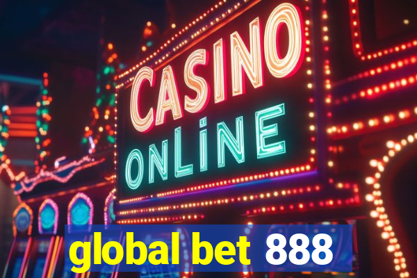 global bet 888