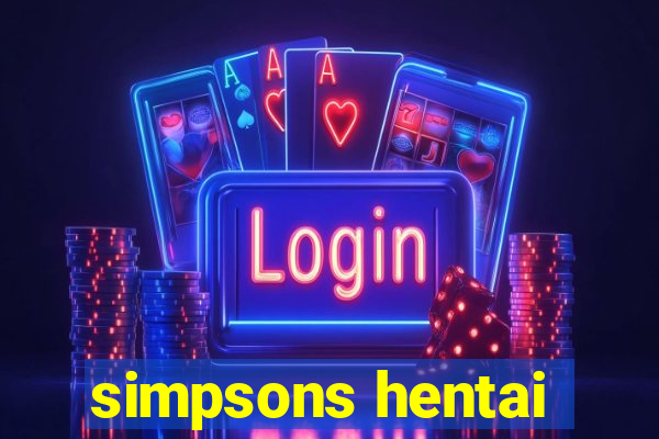 simpsons hentai