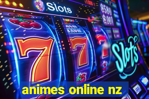 animes online nz