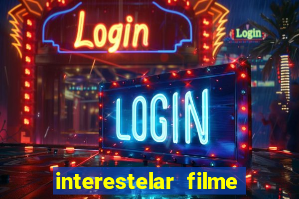 interestelar filme completo dublado telegram