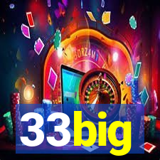 33big