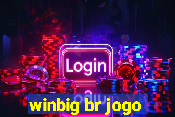 winbig br jogo