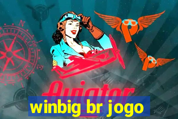 winbig br jogo