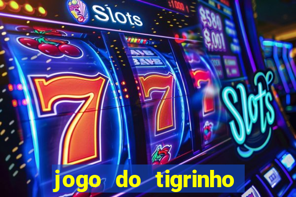 jogo do tigrinho é legalizado no brasil