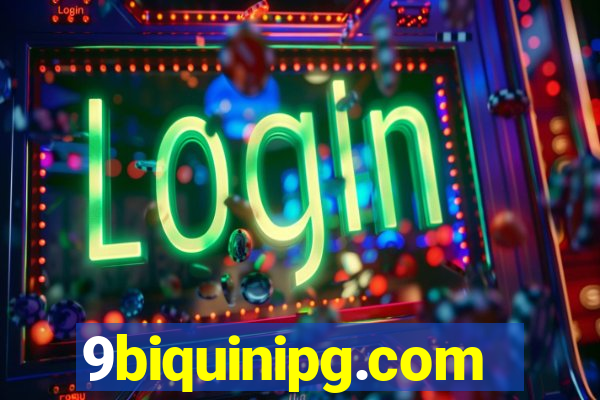 9biquinipg.com